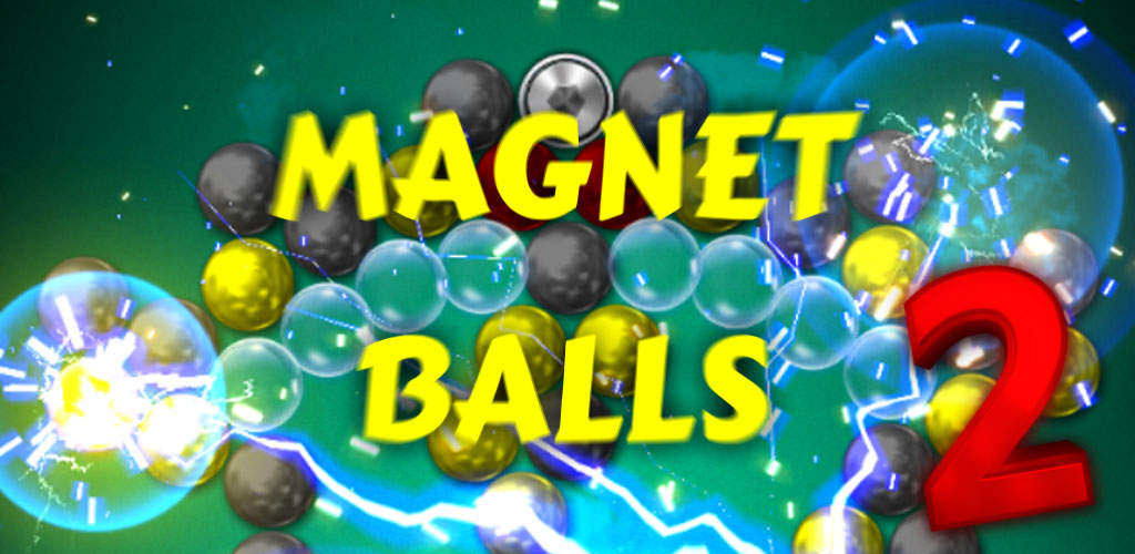 Download Magnet Balls 2 1.0.2.0 - the popular and addictive puzzle game ...